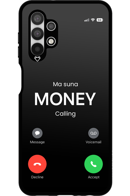 Ma Suna Money Calling - Samsung Galaxy A13 4G