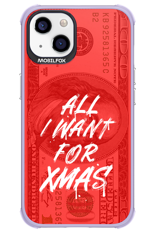 ALL I WANT FOR XMAS - Apple iPhone 13