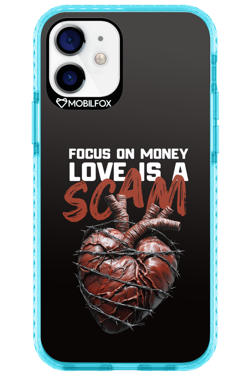Focus on money, love is a scam - Apple iPhone 12