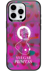 Vulgar Princess - Apple iPhone 16 Pro Max