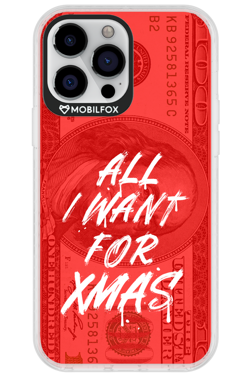 ALL I WANT FOR XMAS - Apple iPhone 13 Pro Max