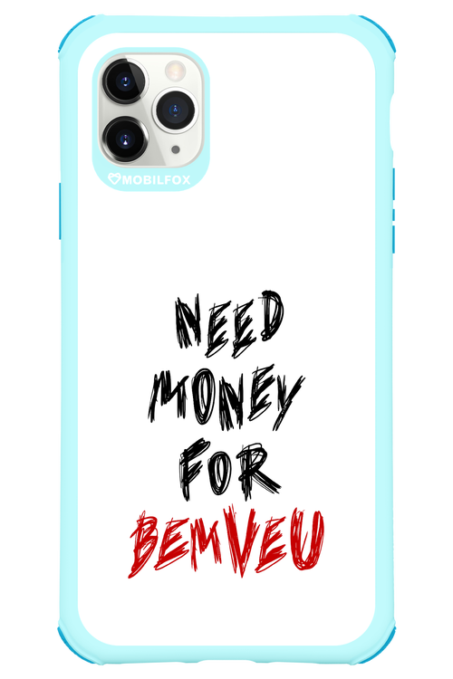 Need Money For Bemveu - Apple iPhone 11 Pro Max