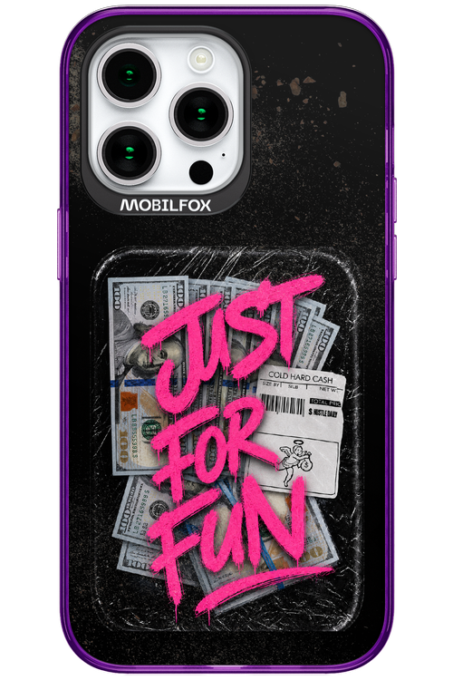 Just For Fun 2.0 - Apple iPhone 15 Pro Max