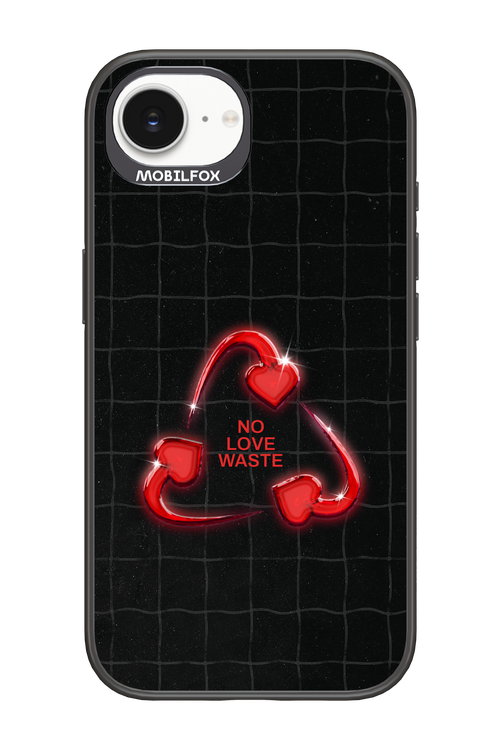 No Love Waste 2.0 - Apple iPhone 16e