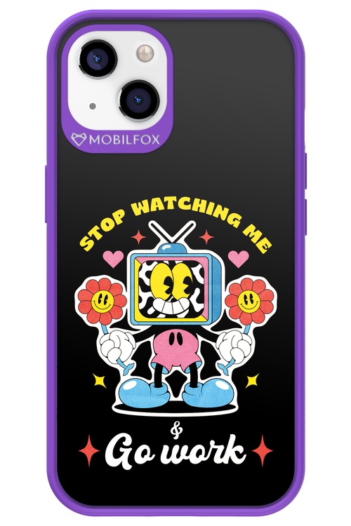 stop watching me 2.0 - Apple iPhone 13