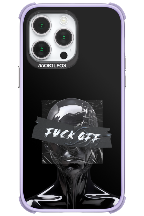Fuck OFF - Apple iPhone 14 Pro Max
