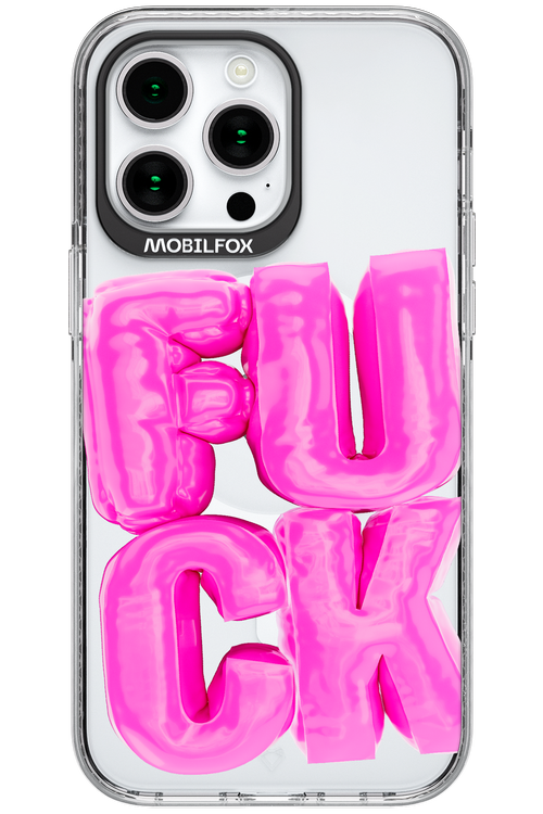 F*ck Transparent - Apple iPhone 15 Pro Max
