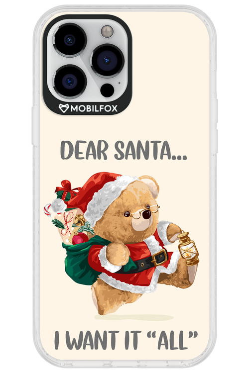 Dear Santa i want it all - Apple iPhone 13 Pro Max