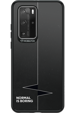 Normal Is Boring - Huawei P40 Pro
