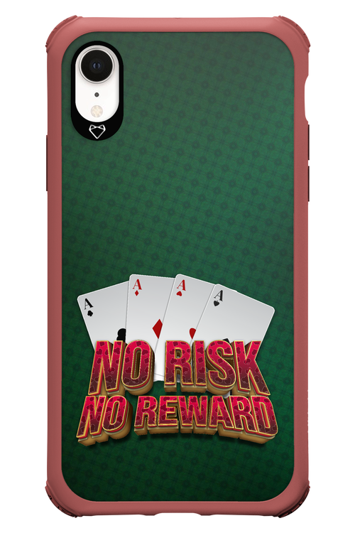 No Risk No Reward - Apple iPhone XR