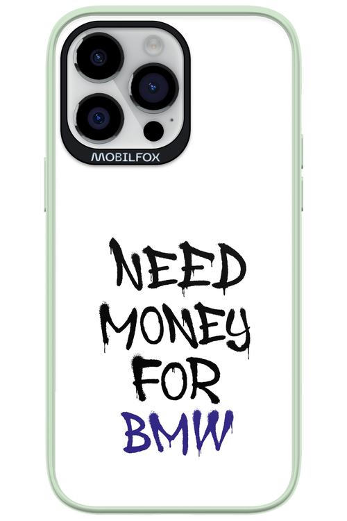 Need Money For BMW - Apple iPhone 14 Pro Max