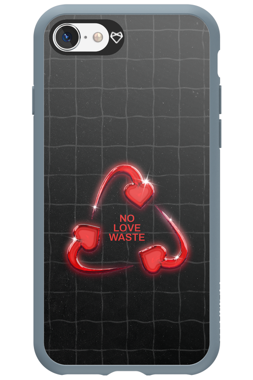 No Love Waste 2.0 - Apple iPhone 8