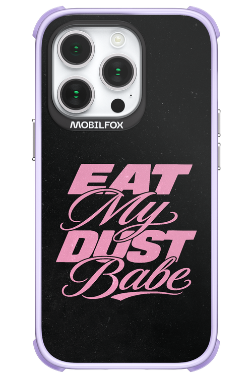 Eat My Dust 2.0 - Apple iPhone 14 Pro