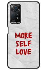 More Self Love 2.0 - Xiaomi Redmi Note 11Pro 4G/5G