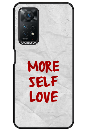 More Self Love 2.0 - Xiaomi Redmi Note 11Pro 4G/5G