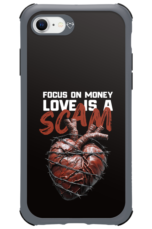 Focus on money, love is a scam - Apple iPhone SE 2022
