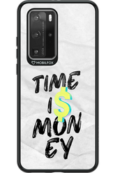 Time Is Money - Huawei P40 Pro