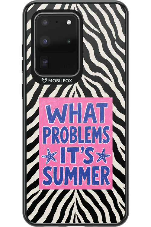 WHAT PROBLEM ITS SUMMER 2.0 - Samsung Galaxy S20 Ultra 5G