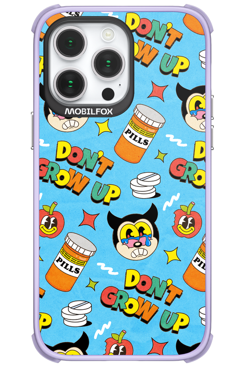 don_t grow up 2.0 - Apple iPhone 14 Pro Max