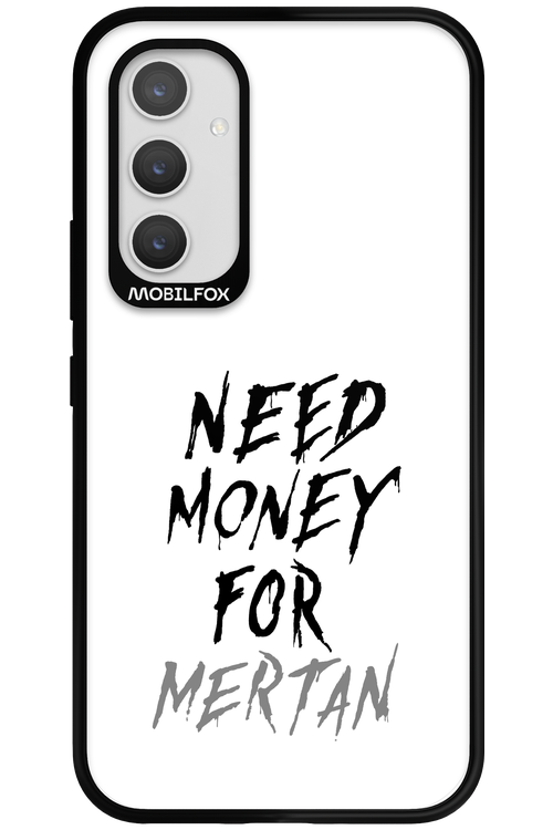 Need Money For Mertan - Samsung Galaxy A54