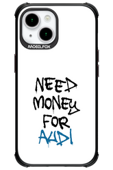 Need Money For Audi - Apple iPhone 15