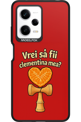 Vrei Sa Fil Clementina Mea 2.0 - Xiaomi Redmi Note 12 Pro 5G