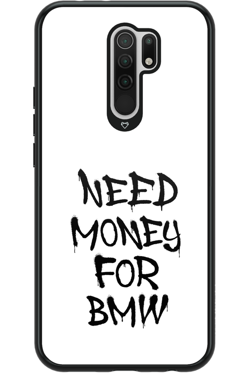 Need Money For BMW Black - Xiaomi Redmi 9