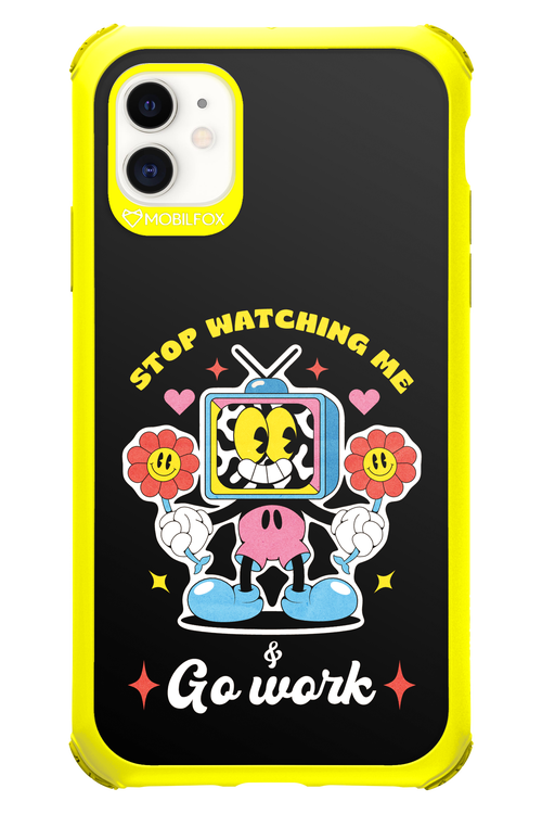 stop watching me 2.0 - Apple iPhone 11