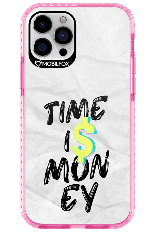 Time Is Money - Apple iPhone 12 Pro