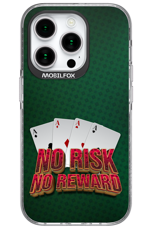No Risk No Reward - Apple iPhone 15 Pro