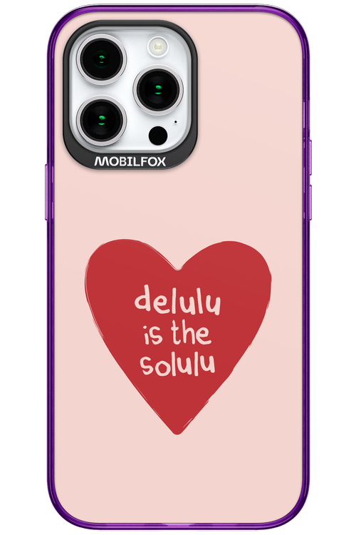 Delulu Love - Apple iPhone 15 Pro Max