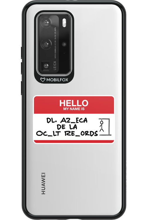 Hello My Name Is (nude) - Huawei P40 Pro