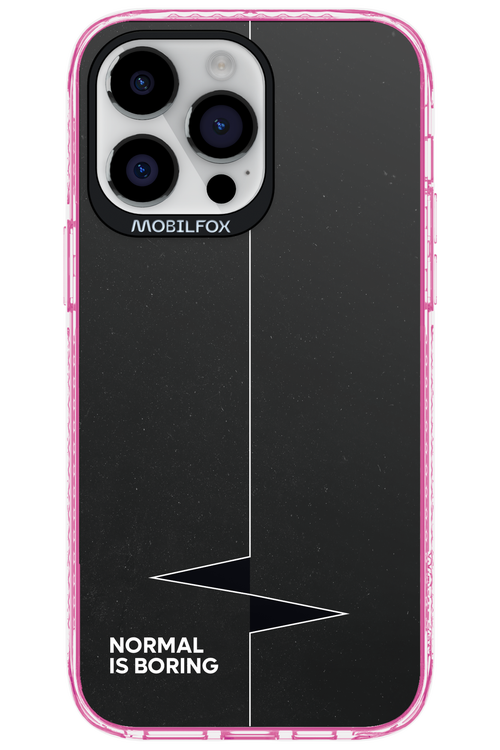 Normal Is Boring - Apple iPhone 14 Pro Max