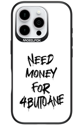 Need Money For Butoane Black - Apple iPhone 16 Pro