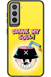 drink my soul 2.0 - Samsung Galaxy S21