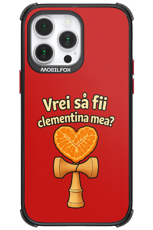 Vrei Sa Fil Clementina Mea 2.0 - Apple iPhone 14 Pro Max