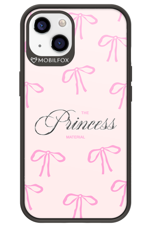 Princess Material - Apple iPhone 13