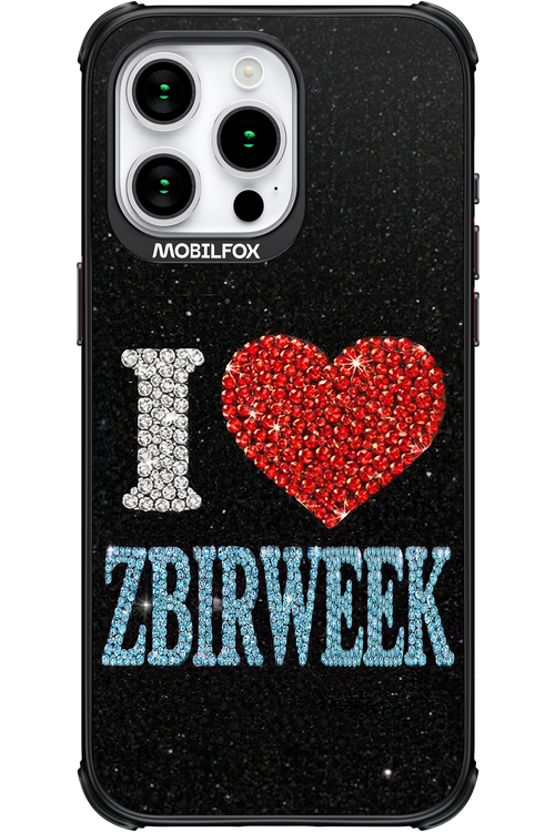 I LOVE ZBIRWEEK 2.0 - Apple iPhone 15 Pro Max