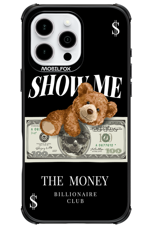 Show Me The Money 2.0 - Apple iPhone 16 Pro Max