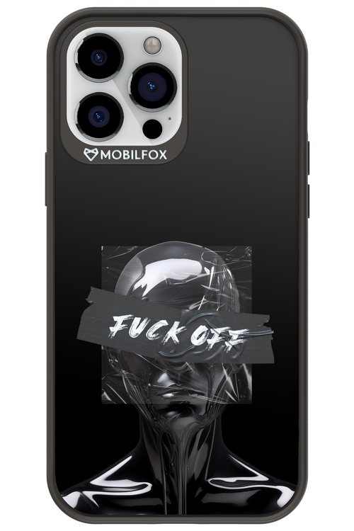 Fuck OFF - Apple iPhone 13 Pro Max