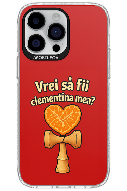 Vrei Sa Fil Clementina Mea 2.0 - Apple iPhone 14 Pro Max