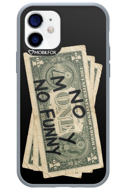 No Money No Funny 2.0 - Apple iPhone 12