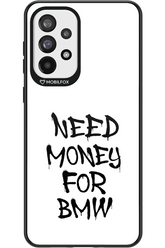 Need Money For BMW Black - Samsung Galaxy A73