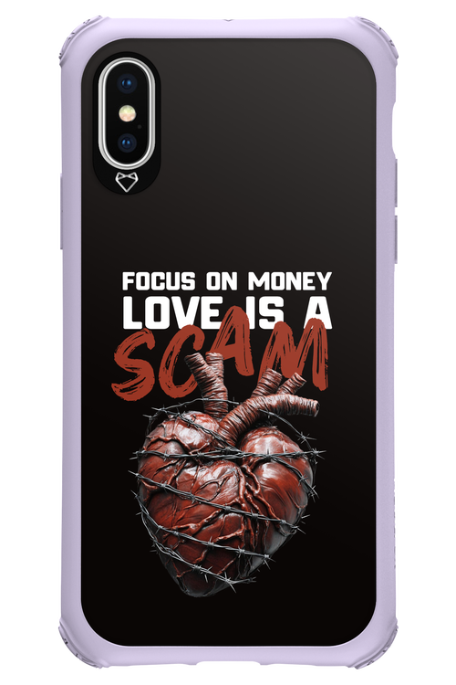Focus on money, love is a scam - Apple iPhone X