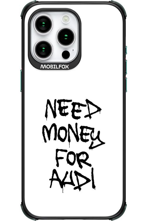 Need Money For Audi Black - Apple iPhone 15 Pro Max