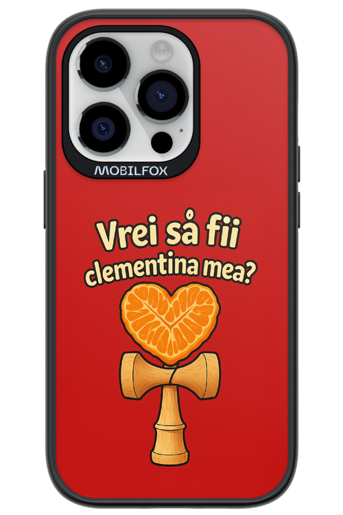 Vrei Sa Fil Clementina Mea 2.0 - Apple iPhone 14 Pro