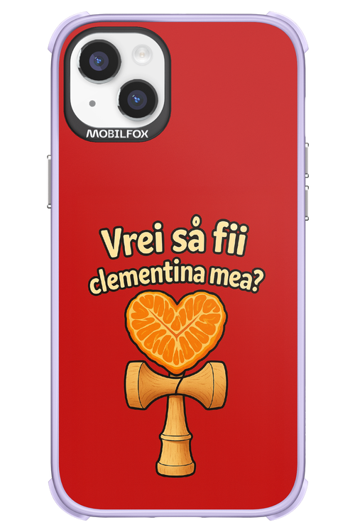Vrei Sa Fil Clementina Mea 2.0 - Apple iPhone 14 Plus
