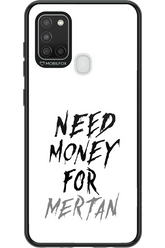 Need Money For Mertan - Samsung Galaxy A21 S