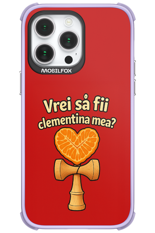 Vrei Sa Fil Clementina Mea 2.0 - Apple iPhone 14 Pro Max