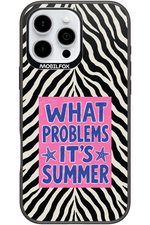 WHAT PROBLEM ITS SUMMER 2.0 - Apple iPhone 16 Pro Max